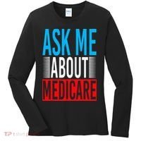 Ask Me About Medicare Insurance Agent Sales Marketing Women's Long Sleeve Shirt thumb 0