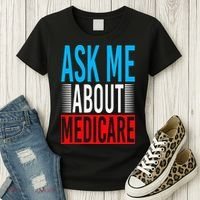 Ask Me About Medicare Insurance Agent Sales Marketing Women's T-Shirt thumb 3