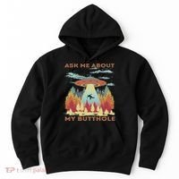 Ask Me About My Butthole Funny Alien Abduction Hoodie thumb 0