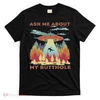 Ask Me About My Butthole Funny Alien Abduction T-Shirt thumb 0