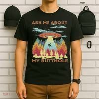Ask Me About My Butthole Funny Alien Abduction T-Shirt thumb 6