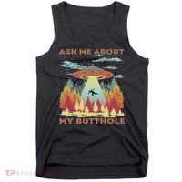 Ask Me About My Butthole Funny Alien Abduction Tank Top thumb 0