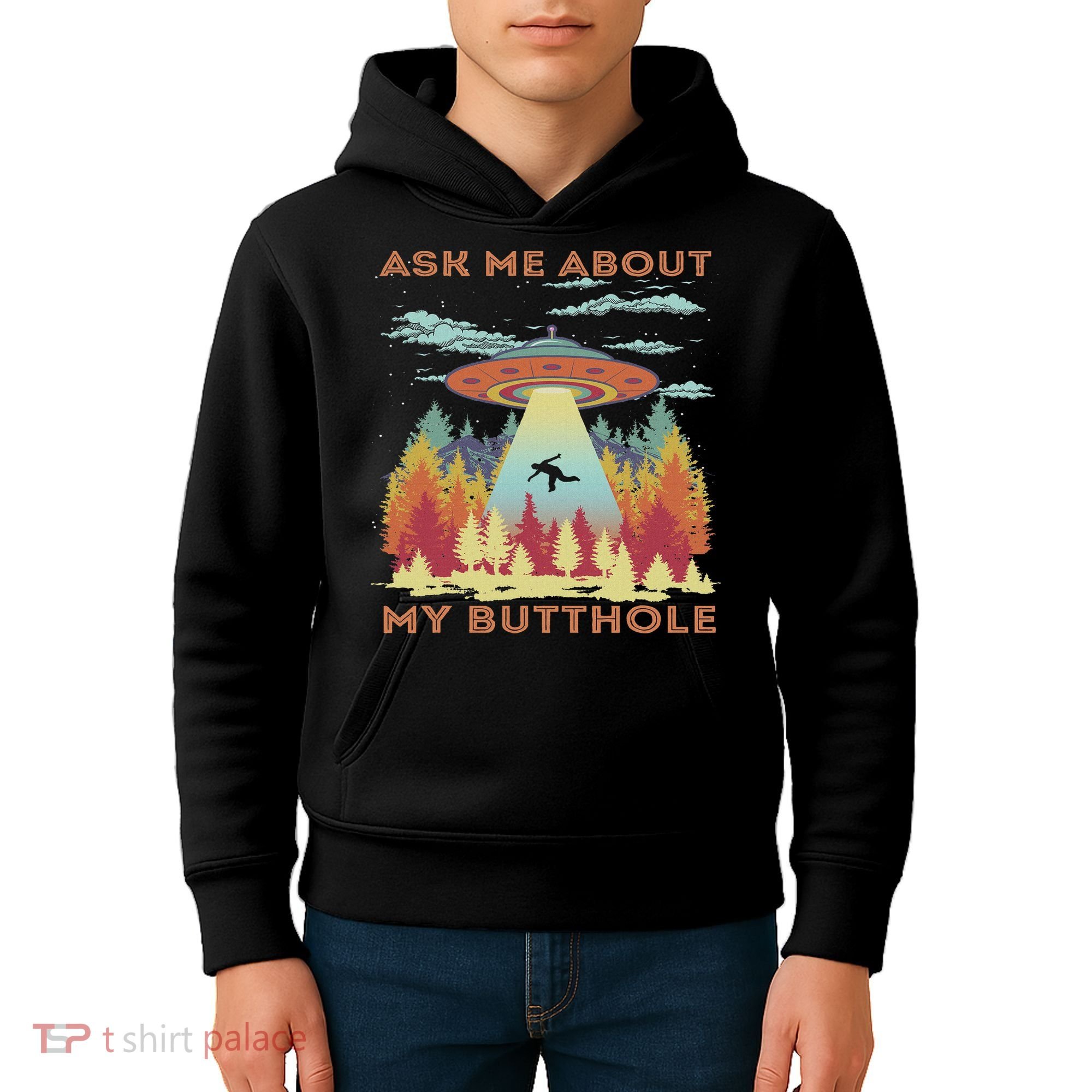 Ask Me About My Butthole Funny Alien Abduction Kids Hoodie