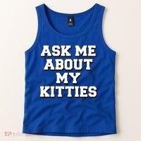 Ask Me About My Kitties Funny And Sarcastic Kitten Cat Lover Gift Tank Top thumb 2