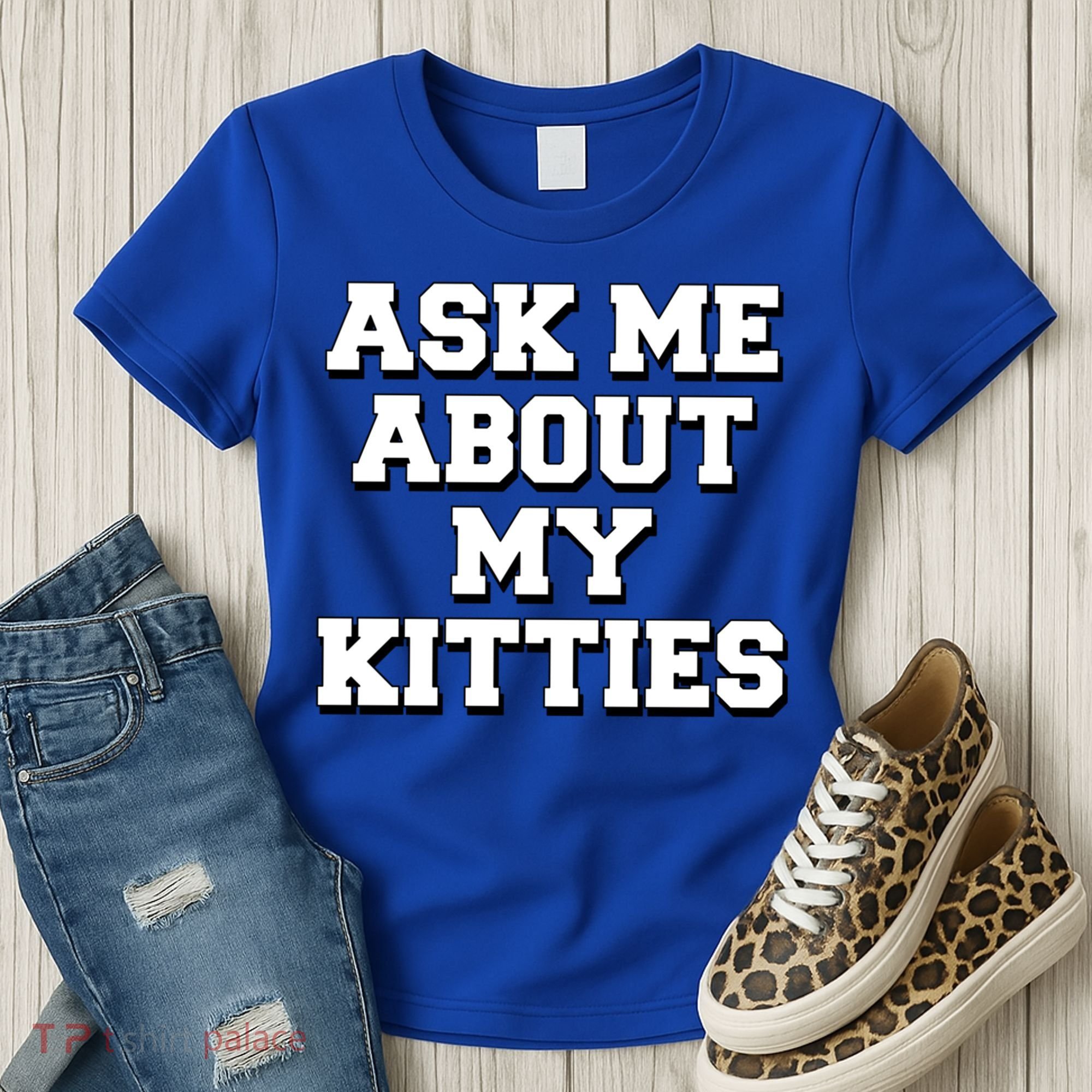 Ask Me About My Kitties Funny And Sarcastic Kitten Cat Lover Gift Women's T-Shirt