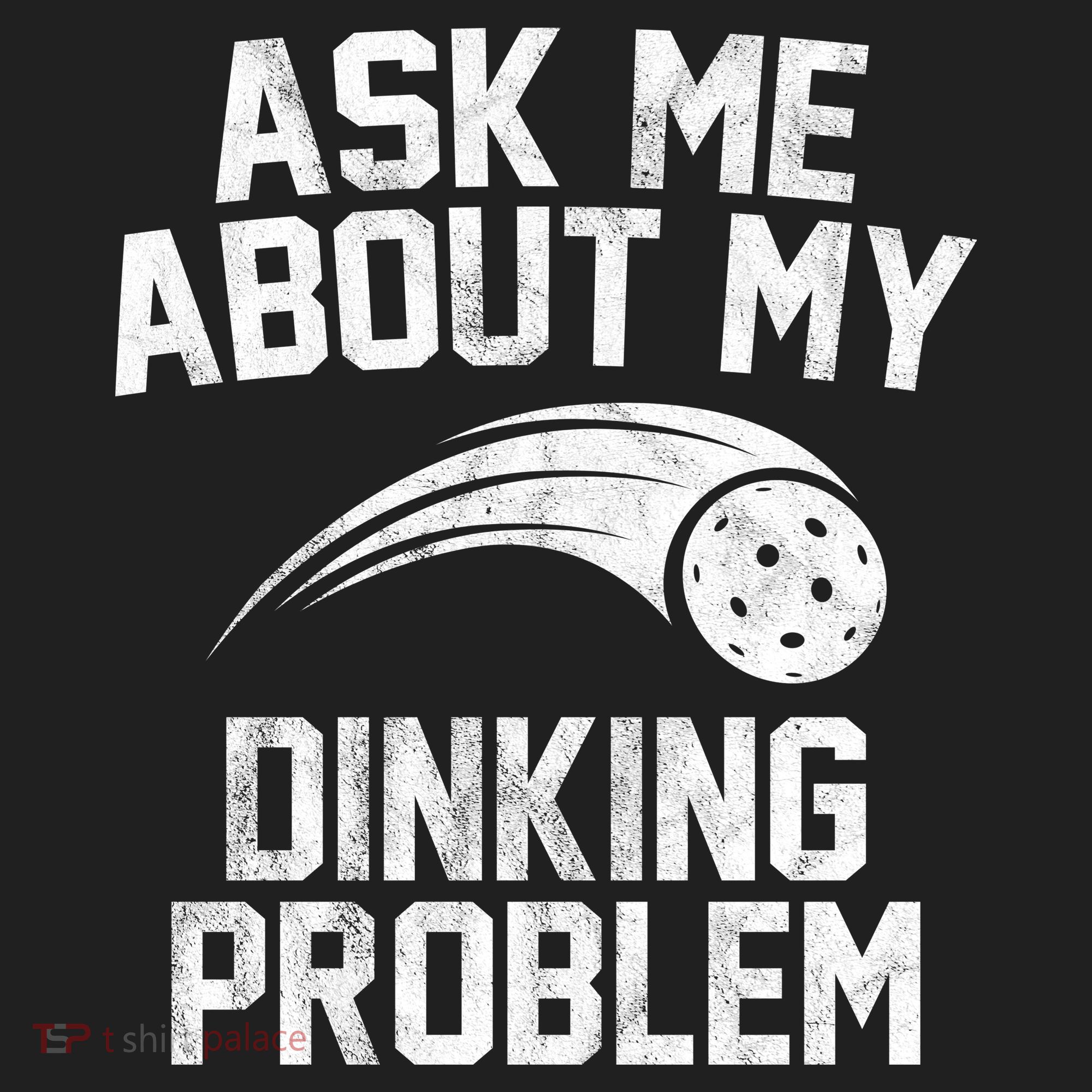 Ask Me About My Dinking Problem Sport Beanie