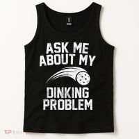 Ask Me About My Dinking Problem Sport Tank Top thumb 2