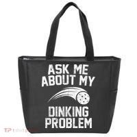 Ask Me About My Dinking Problem Sport Tote Bag thumb 0