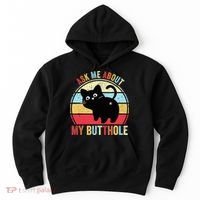 Ask Me About My Butthole Funny Cat Butt TShirt Hoodie thumb 0