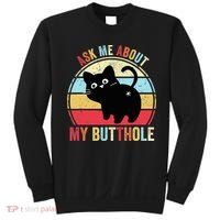 Ask Me About My Butthole Funny Cat Butt TShirt Sweatshirt thumb 0