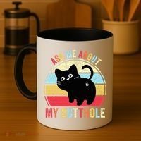 Ask Me About My Butthole Funny Cat Butt TShirt Coffee Mug thumb 4