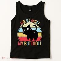 Ask Me About My Butthole Funny Cat Butt TShirt Tank Top thumb 2