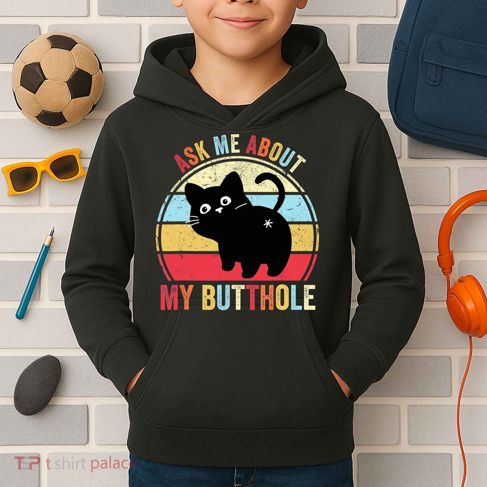 Ask Me About My Butthole Funny Cat Butt TShirt Kids Hoodie