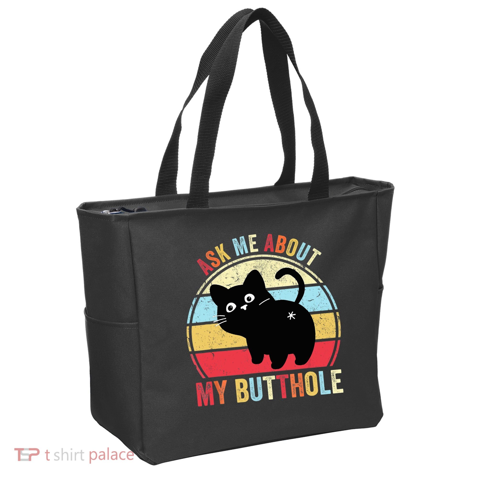 Ask Me About My Butthole Funny Cat Butt TShirt Tote Bag