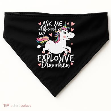 Ask Me About My Explosive Diarrhea Poop Meme Funny Unicorn USA-Made Doggie Bandana