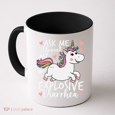 Ask Me About My Explosive Diarrhea Poop Meme Funny Unicorn Coffee Mug