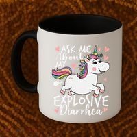 Ask Me About My Explosive Diarrhea Poop Meme Funny Unicorn Coffee Mug thumb 2