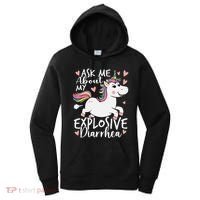 Ask Me About My Explosive Diarrhea Poop Meme Funny Unicorn Women's Hoodie thumb 0