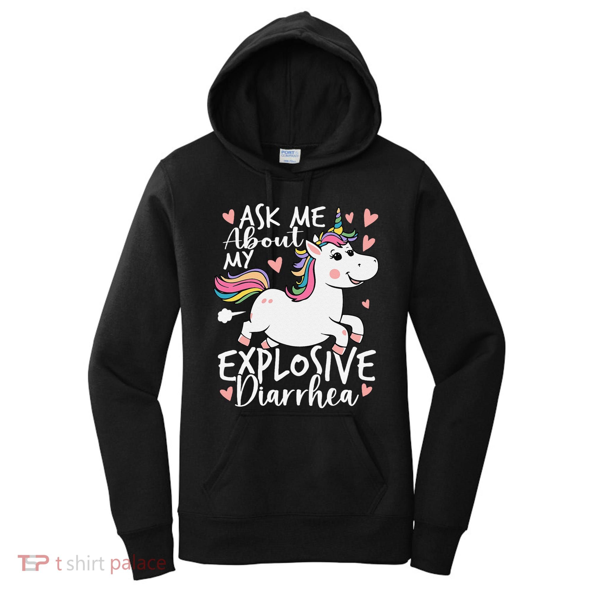 Ask Me About My Explosive Diarrhea Poop Meme Funny Unicorn Women's Hoodie