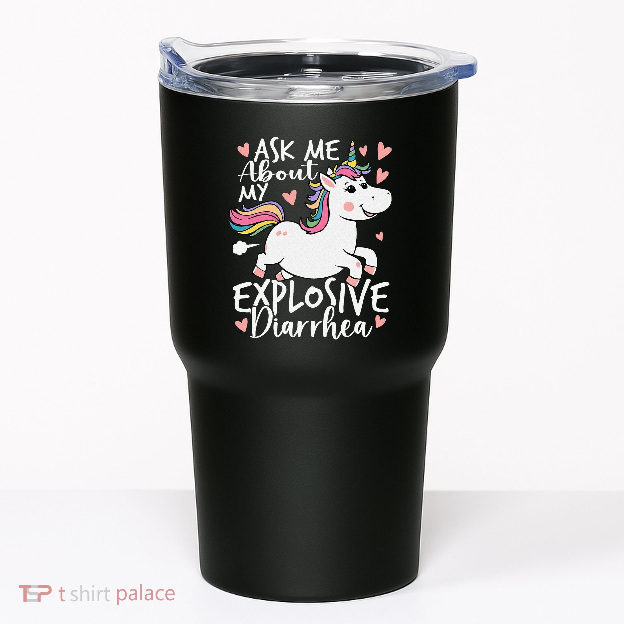 Ask Me About My Explosive Diarrhea Poop Meme Funny Unicorn Tumbler