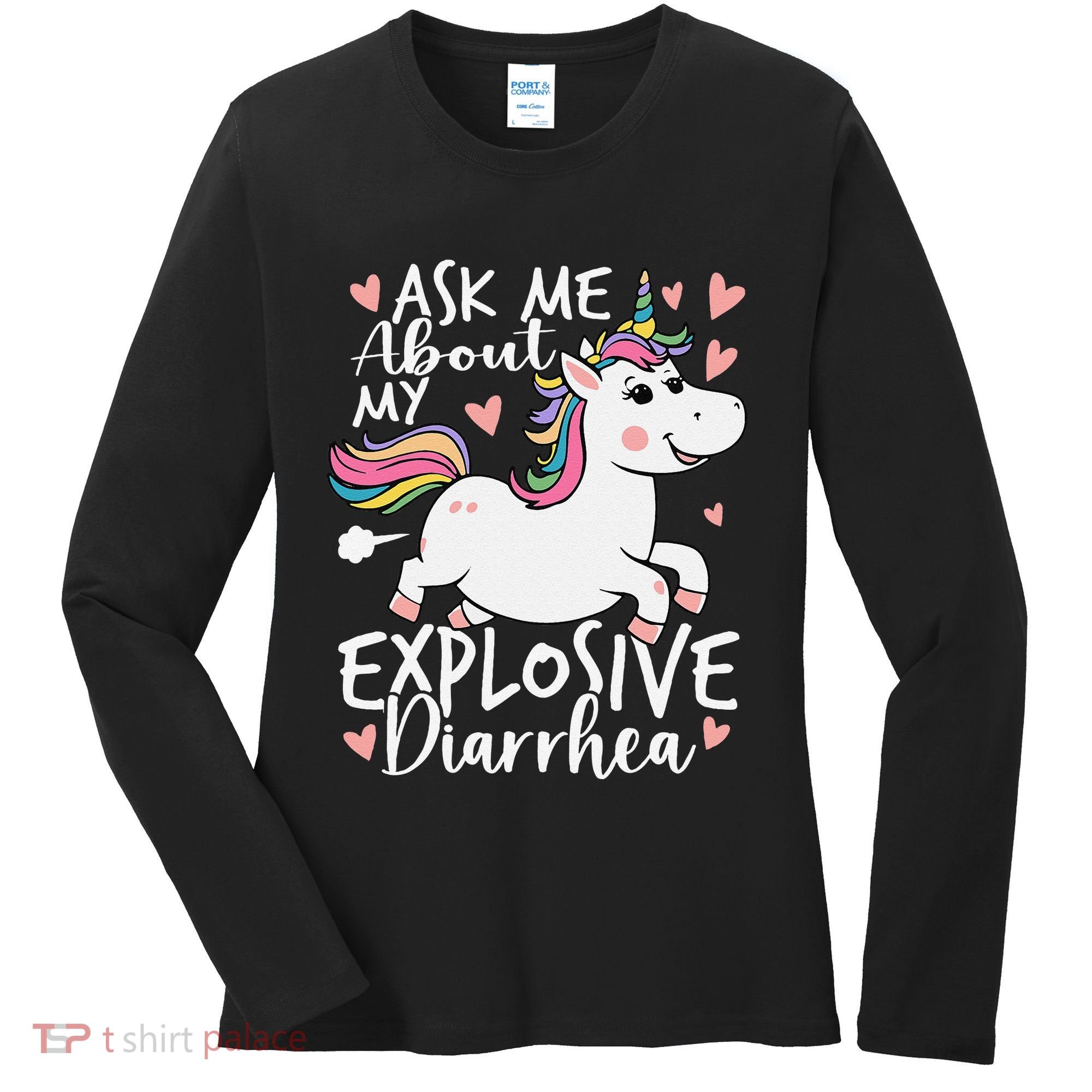 Ask Me About My Explosive Diarrhea Poop Meme Funny Unicorn Women's Long Sleeve Shirt