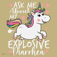 Ask Me About My Explosive Diarrhea Poop Meme Funny Unicorn Mousepad thumb 1