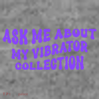 Ask Me About My Vibrator Collection Toddler Hoodie thumb 2