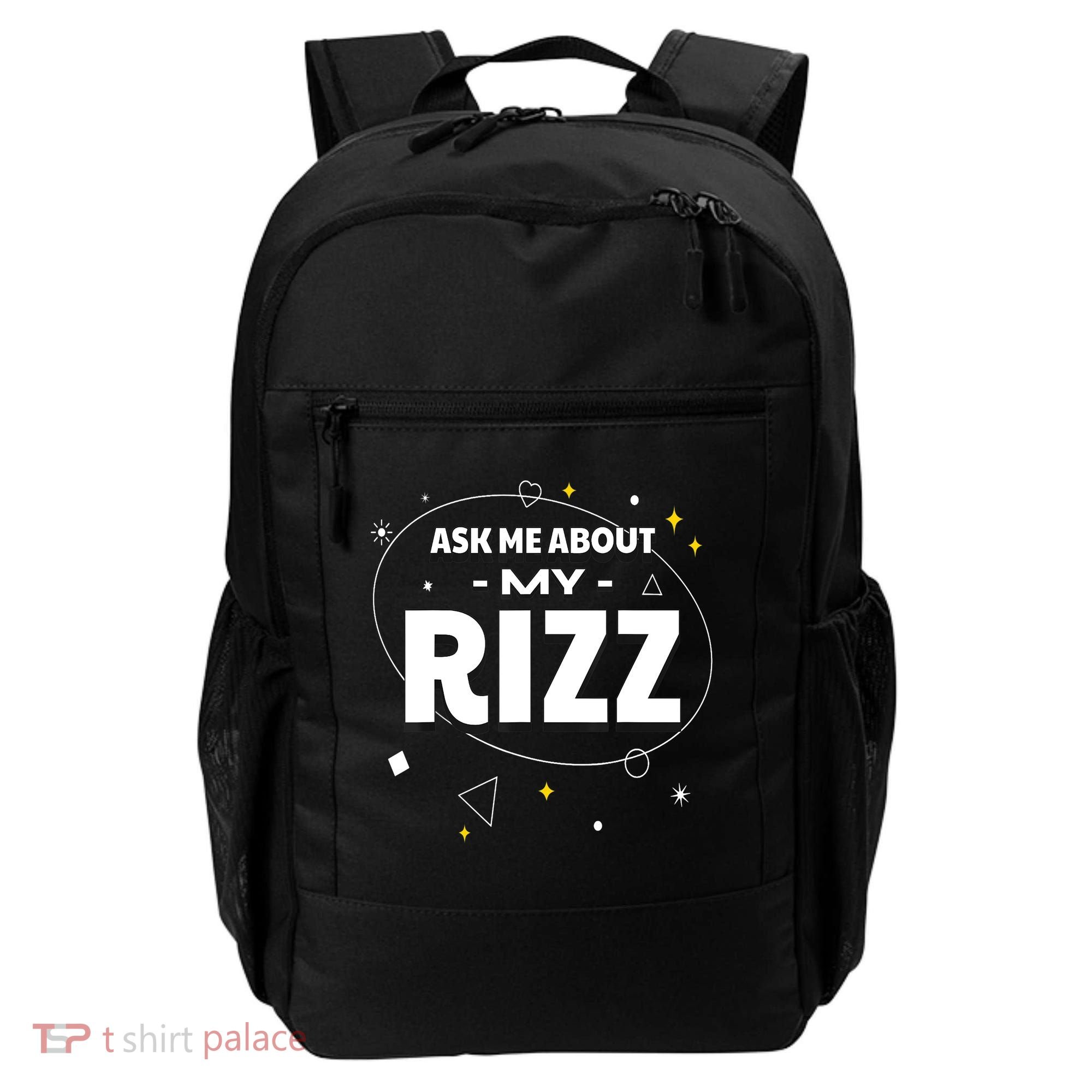 Ask Me About My Rizz I Got That W Rizz Funny Ironic Meme Backpack