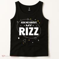 Ask Me About My Rizz I Got That W Rizz Funny Ironic Meme Tank Top thumb 2