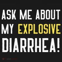 Ask Me About My Explosive Diarrhea Funny Poop Gift Ornament thumb 1