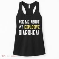Ask Me About My Explosive Diarrhea Funny Poop Gift Women's Tank Top thumb 0