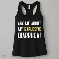Ask Me About My Explosive Diarrhea Funny Poop Gift Women's Tank Top thumb 3