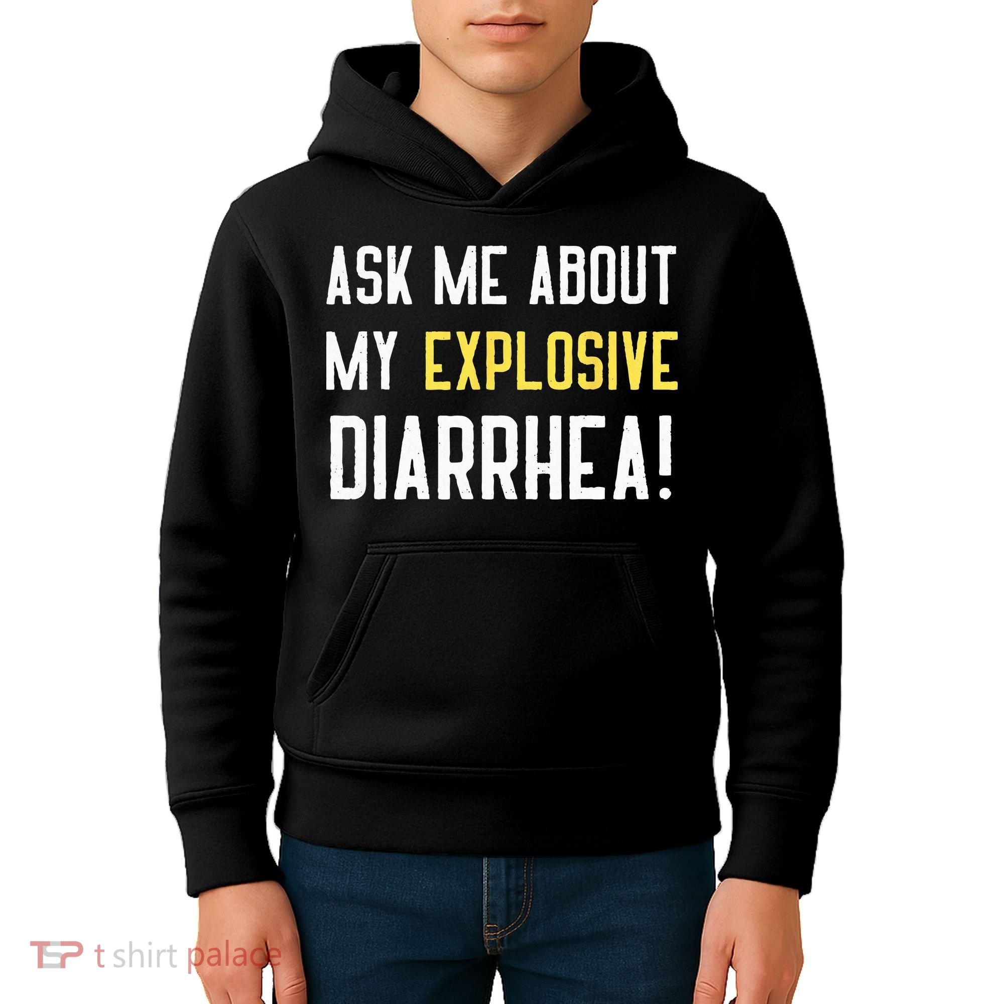Ask Me About My Explosive Diarrhea Funny Poop Gift Kids Hoodie