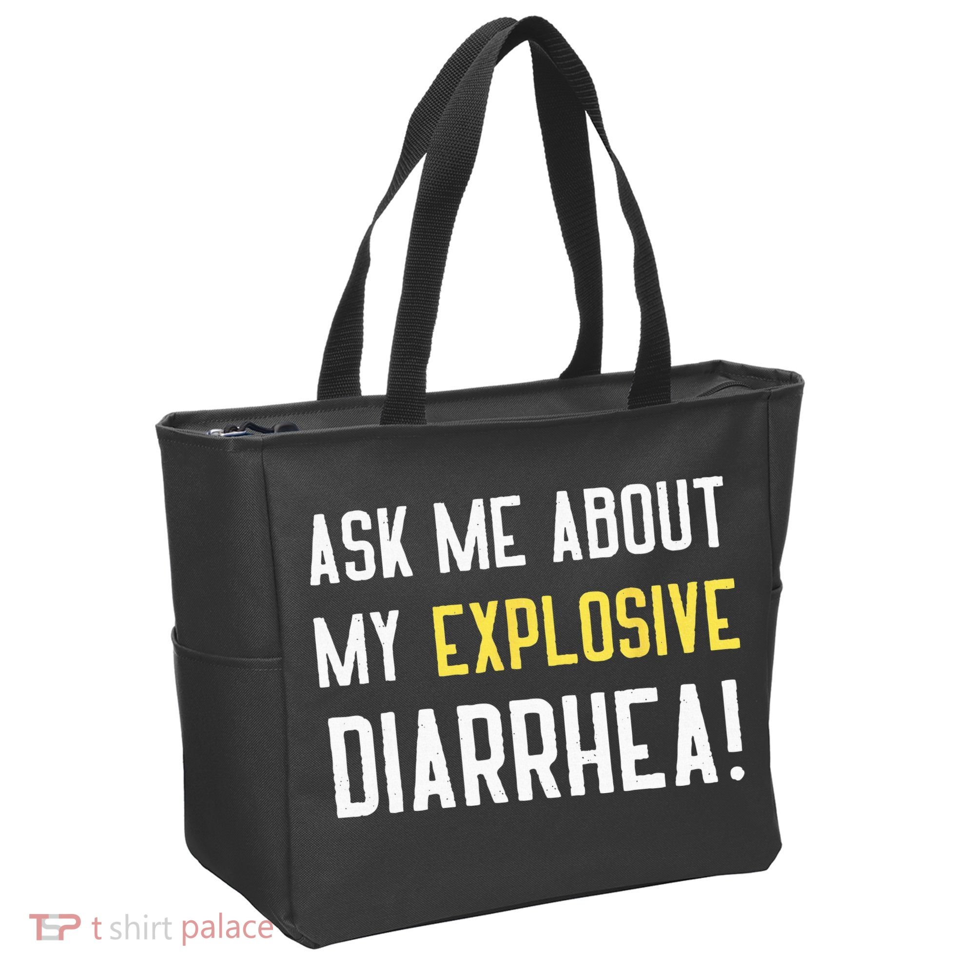 Ask Me About My Explosive Diarrhea Funny Poop Gift Tote Bag