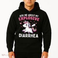 Ask Me About My Explosive Diarrhea Funny Poop Meme Unicorn  Hoodie thumb 2