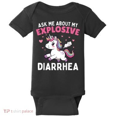 Ask Me About My Explosive Diarrhea Funny Poop Meme Unicorn  Baby Bodysuit