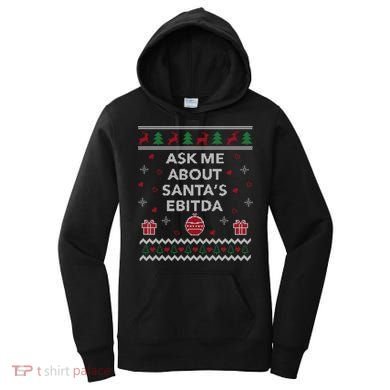 Ask Me About Santas Ebitda Accountant Design Ugly Christmas Cool Gift Women's Hoodie