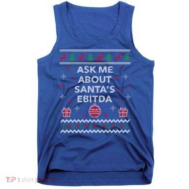 Ask Me About Santas Ebitda Accountant Design Ugly Christmas Cool Gift Tank Top