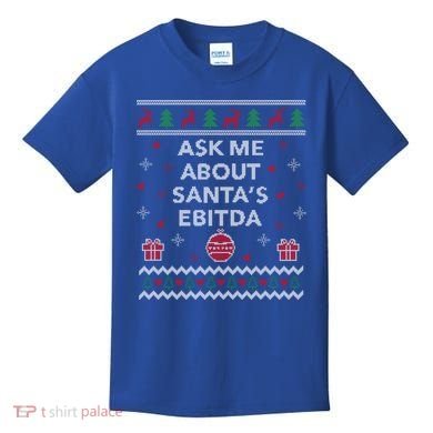 Ask Me About Santas Ebitda Accountant Design Ugly Christmas Cool Gift Kids T-Shirt