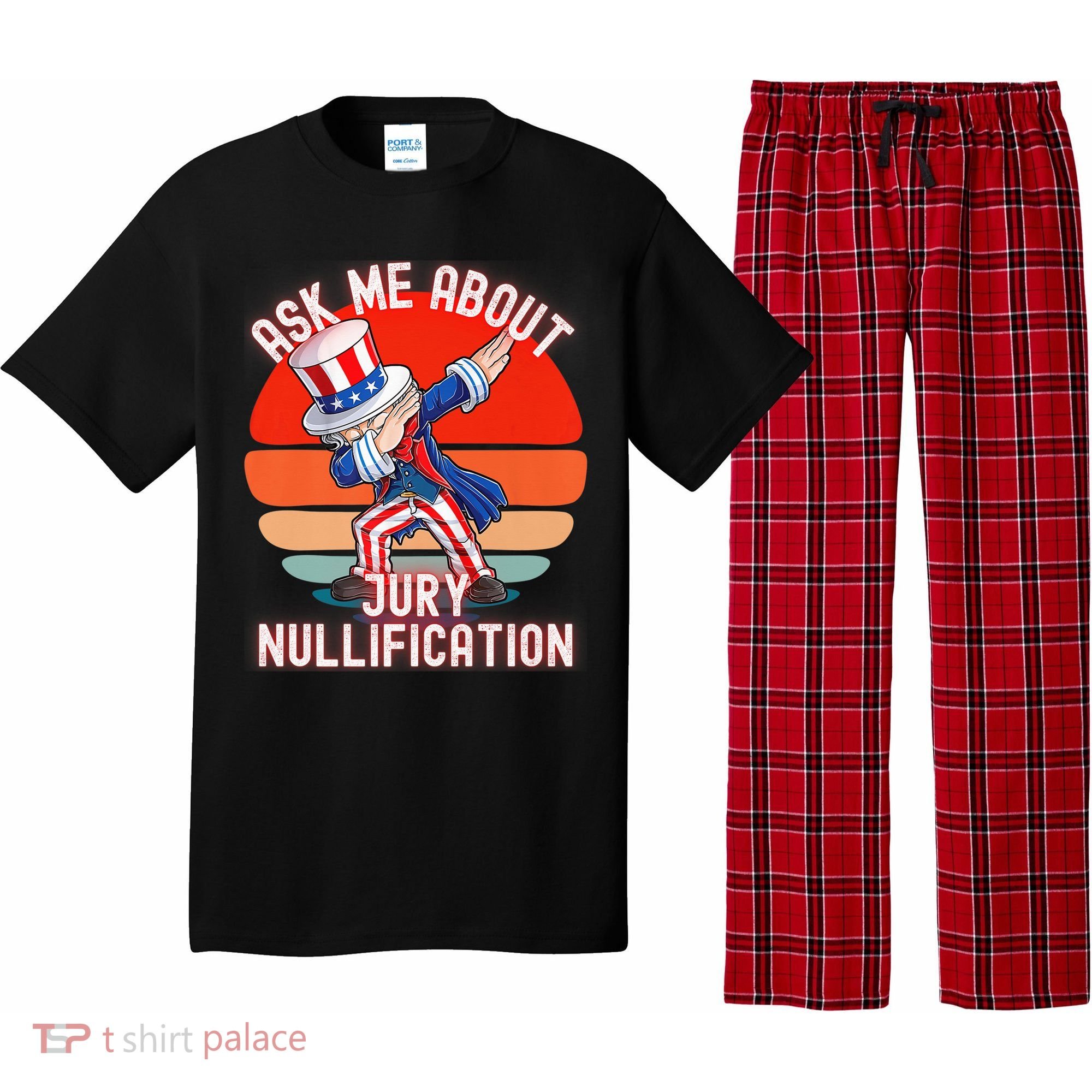 Ask Me About Jury Nullification Not Guilty Trial Juror Right Pajama Set