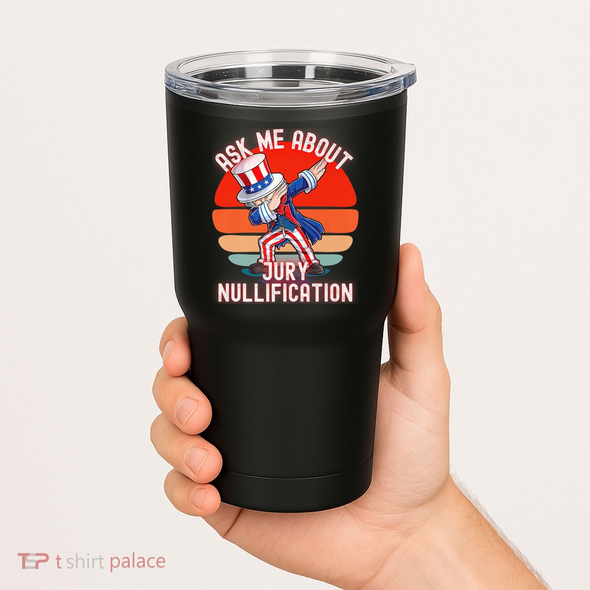 Ask Me About Jury Nullification Not Guilty Trial Juror Right Tumbler