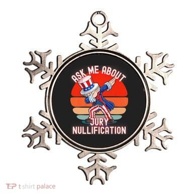 Ask Me About Jury Nullification Not Guilty Trial Juror Right Ornament