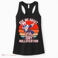 Ask Me About Jury Nullification Not Guilty Trial Juror Right Women's Tank Top thumb 0