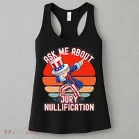 Ask Me About Jury Nullification Not Guilty Trial Juror Right Women's Tank Top thumb 3