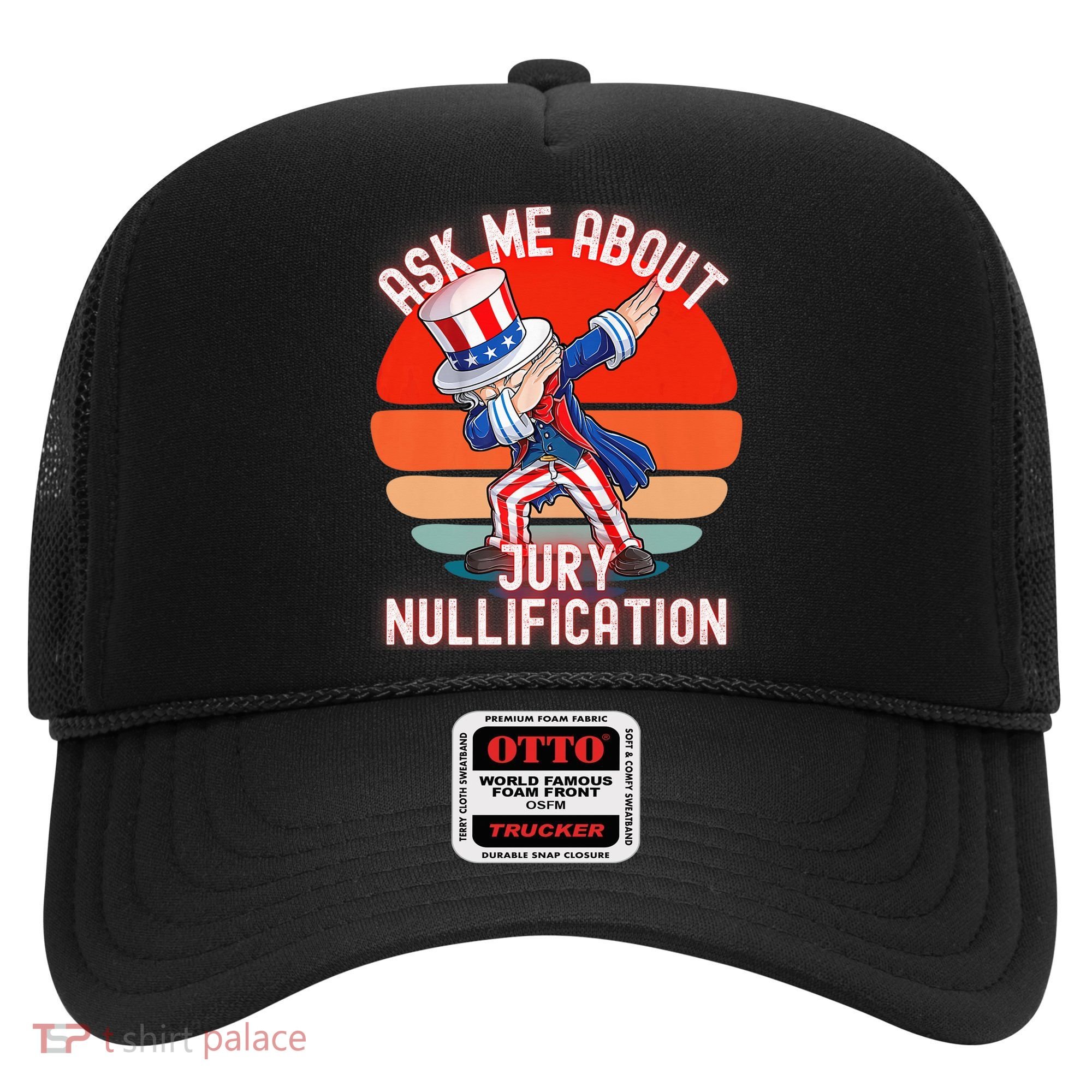 Ask Me About Jury Nullification Not Guilty Trial Juror Right Hat