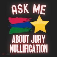Ask Me About Jury Nullification Not Guilty Trial Juror Right Women's Sweatshirt thumb 2