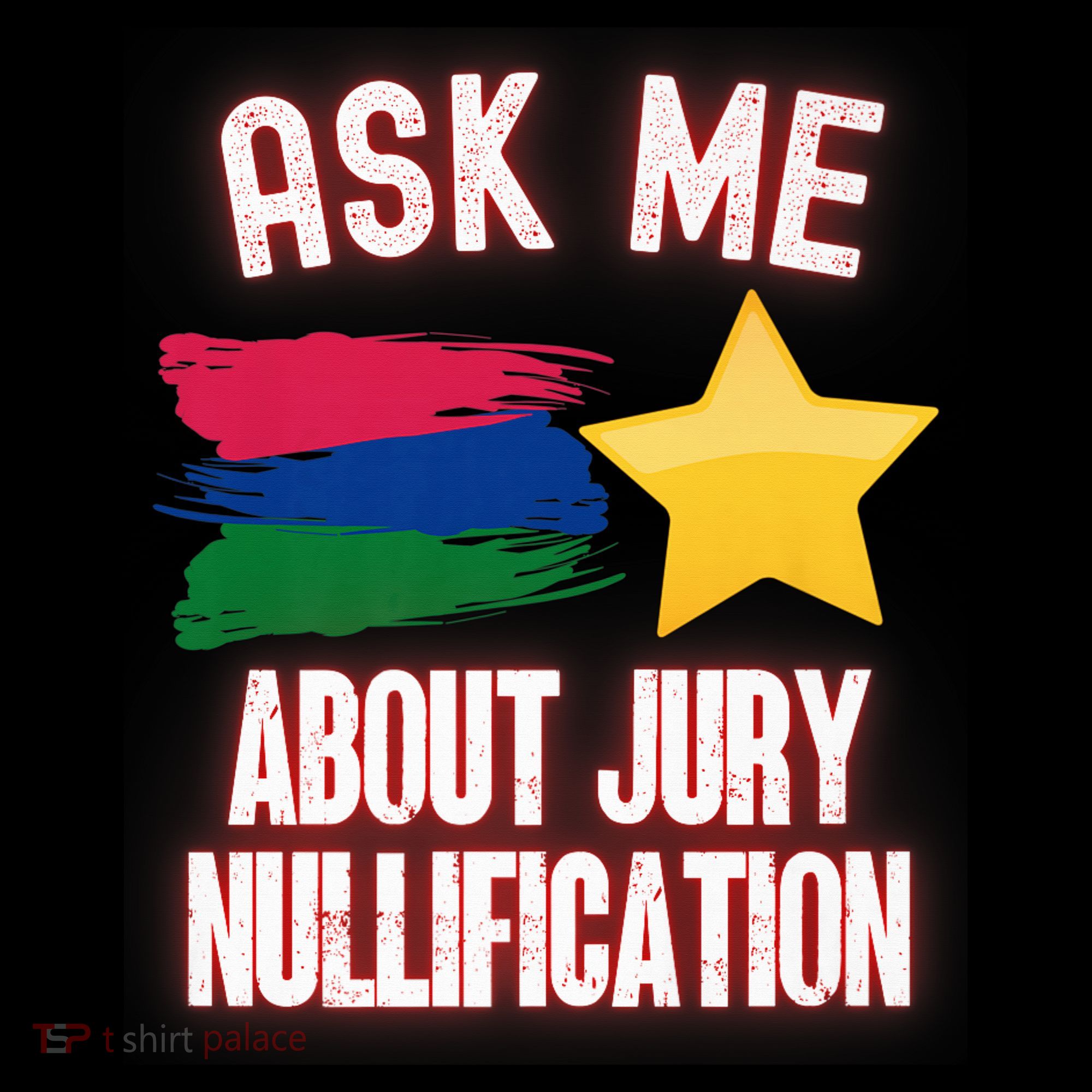 Ask Me About Jury Nullification Not Guilty Trial Juror Right Long Sleeve Shirt