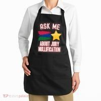 Ask Me About Jury Nullification Not Guilty Trial Juror Right Apron thumb 2