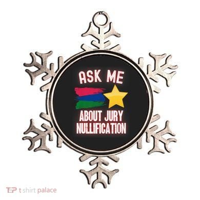 Ask Me About Jury Nullification Not Guilty Trial Juror Right Ornament