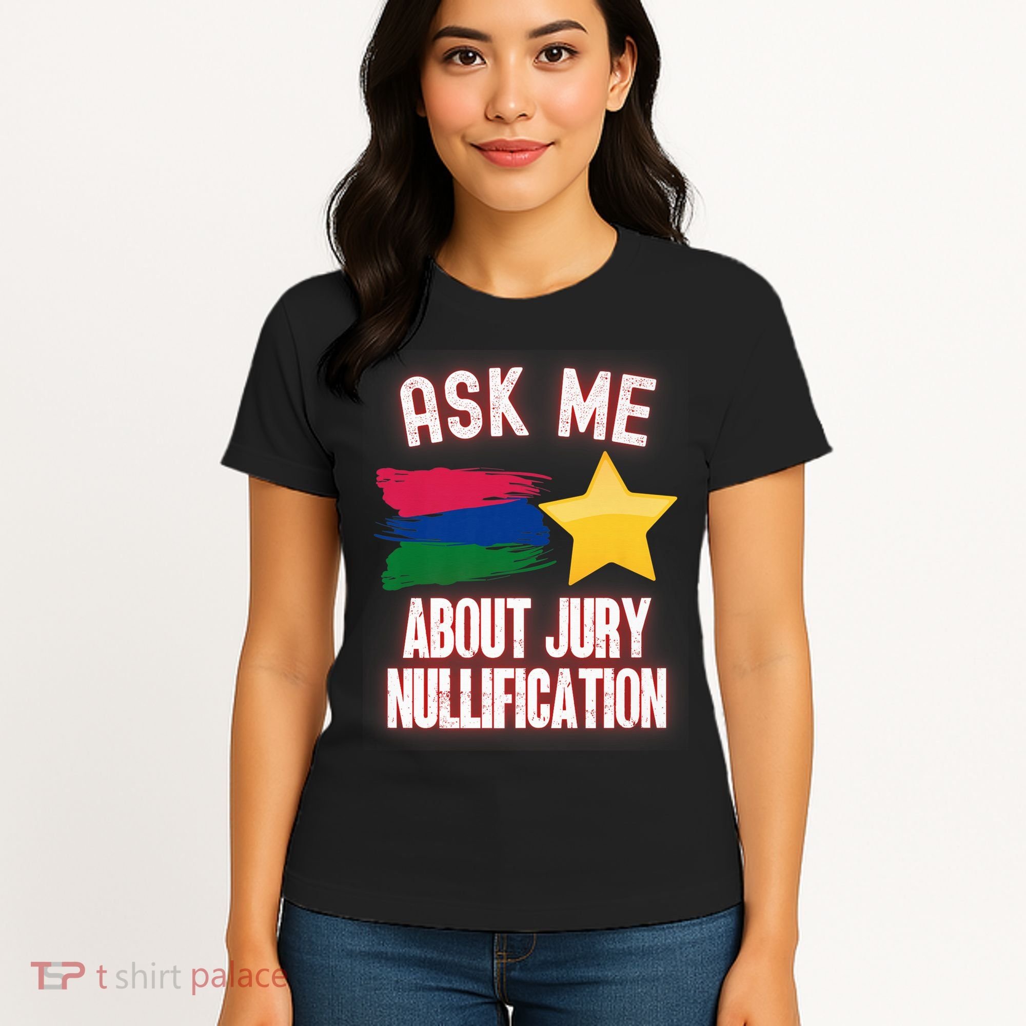 Ask Me About Jury Nullification Not Guilty Trial Juror Right Women's T-Shirt